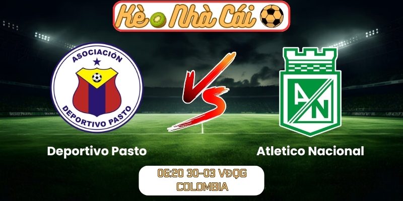 Deportivo Pasto vs Atletico Nacional